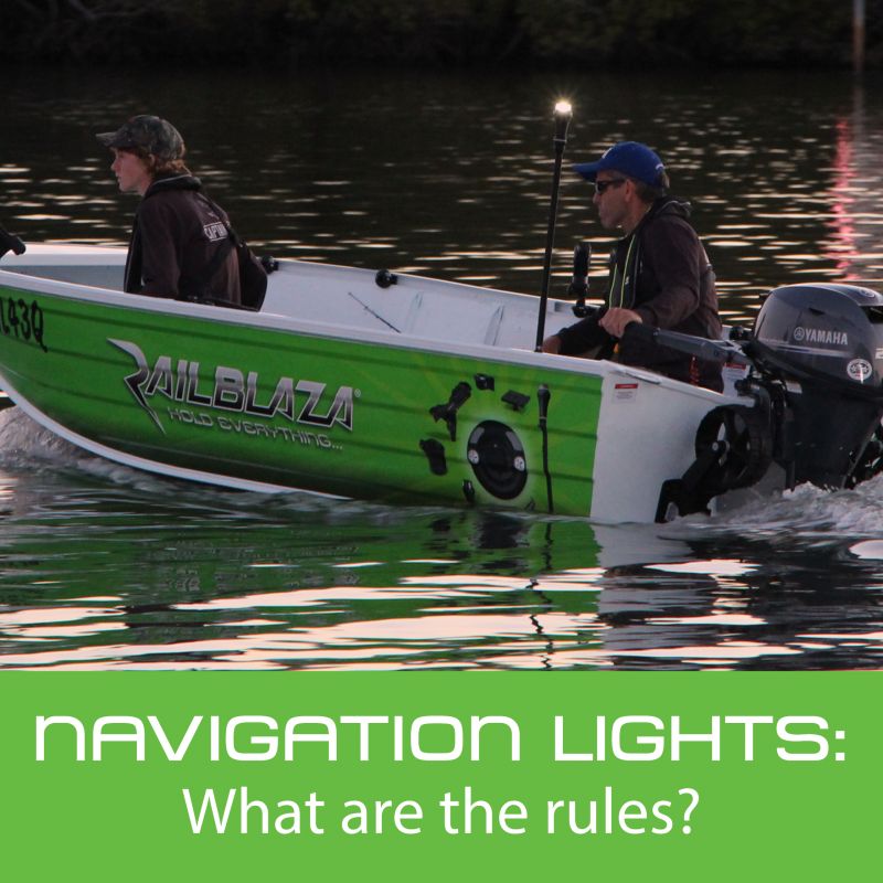 What are the Rules For Navigation Lights  & What Nav Lights Do I Require?