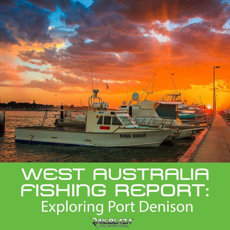 West Australia Fishing Report: Exploring Port Denison